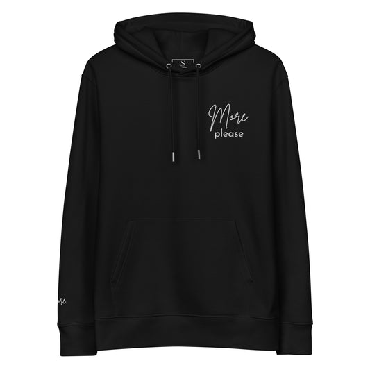 Hoodie More Please Premium Eco White on Black